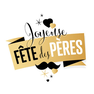 Joyeuses fête des pères Joyeuses fête des pères